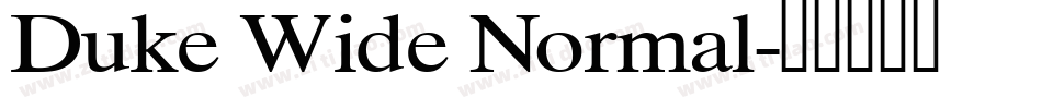 Duke Wide Normal字体转换